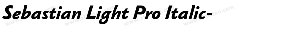 Sebastian Light Pro Italic字体转换